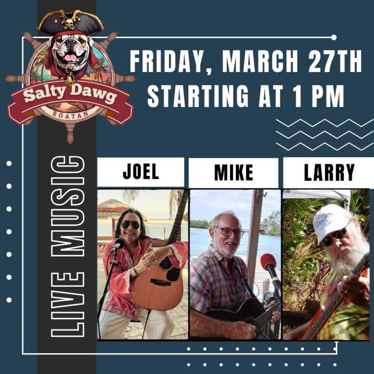 Joel Escalona, Mike, and Larry playing live music at Salty Dawg in Roatan, Honduras.