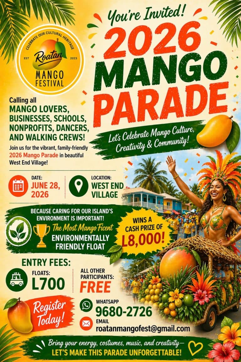 Vibrant promotional poster for the 2026 Roatan Mango Parade in Honduras featuring a smiling woman in colorful traditional attire, a parade float decorated with mangoes, and tropical scenery including palm trees and a bright sky.