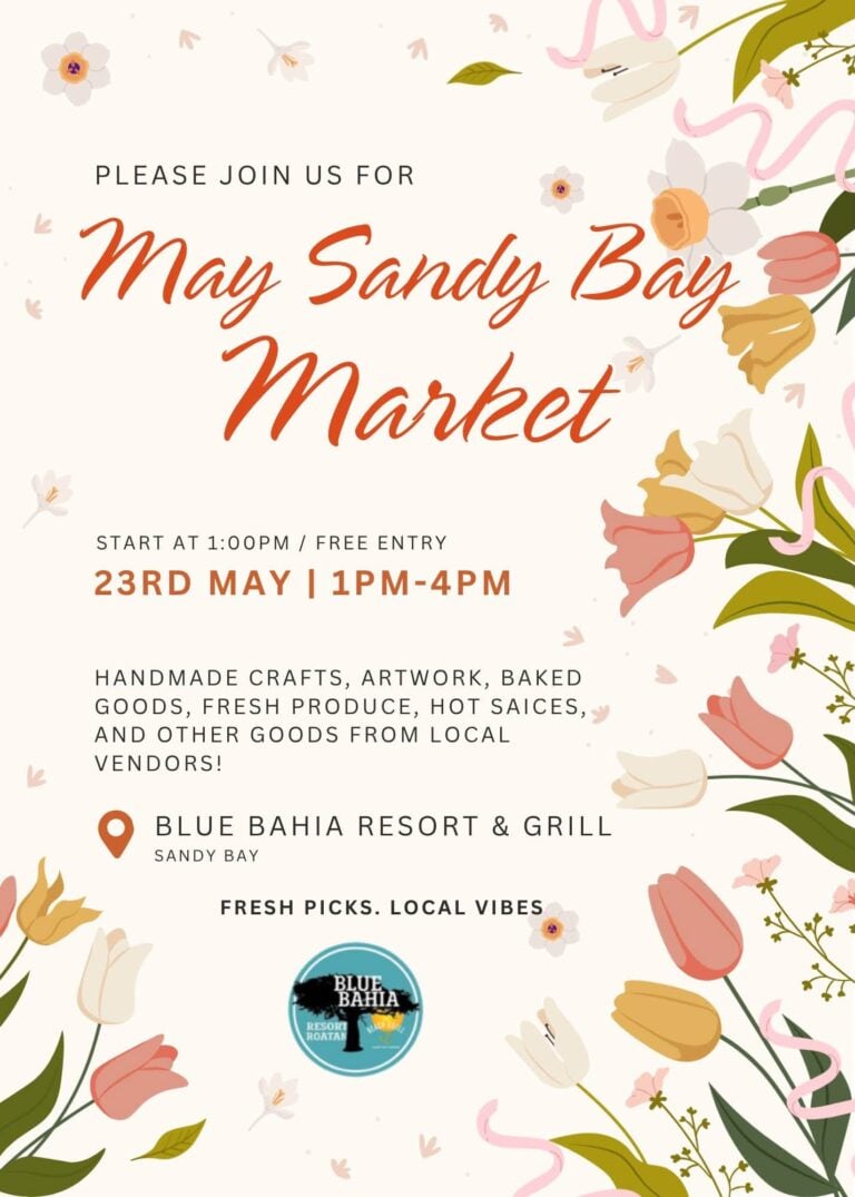 Invitation for the May Sandy Bay Market in Roatan Honduras featuring floral design with pastel-colored flowers and text details about the event.