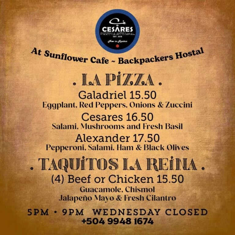 Menu sign from Cesares Pizzeria Artesanal located at Sunflower Cafe Backpackers Hostal in Roatan, Honduras, featuring pizza and taco options with prices listed.