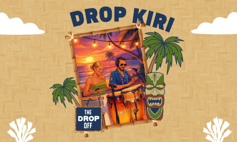 An illustrated promotional poster for Drop Kiri in Roatan, Honduras, features a tropical sunset scene with two musicians playing drums and a guitar, surrounded by palm trees, tiki masks, and string lights on a sandy background.