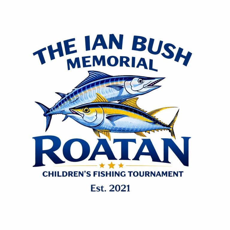 The image features a logo for the Ian Bush Memorial Children's Fishing Tournament in Roatan, Honduras, with illustrated marlin fish, a pine tree, stars, and text details about the event established in 2021.