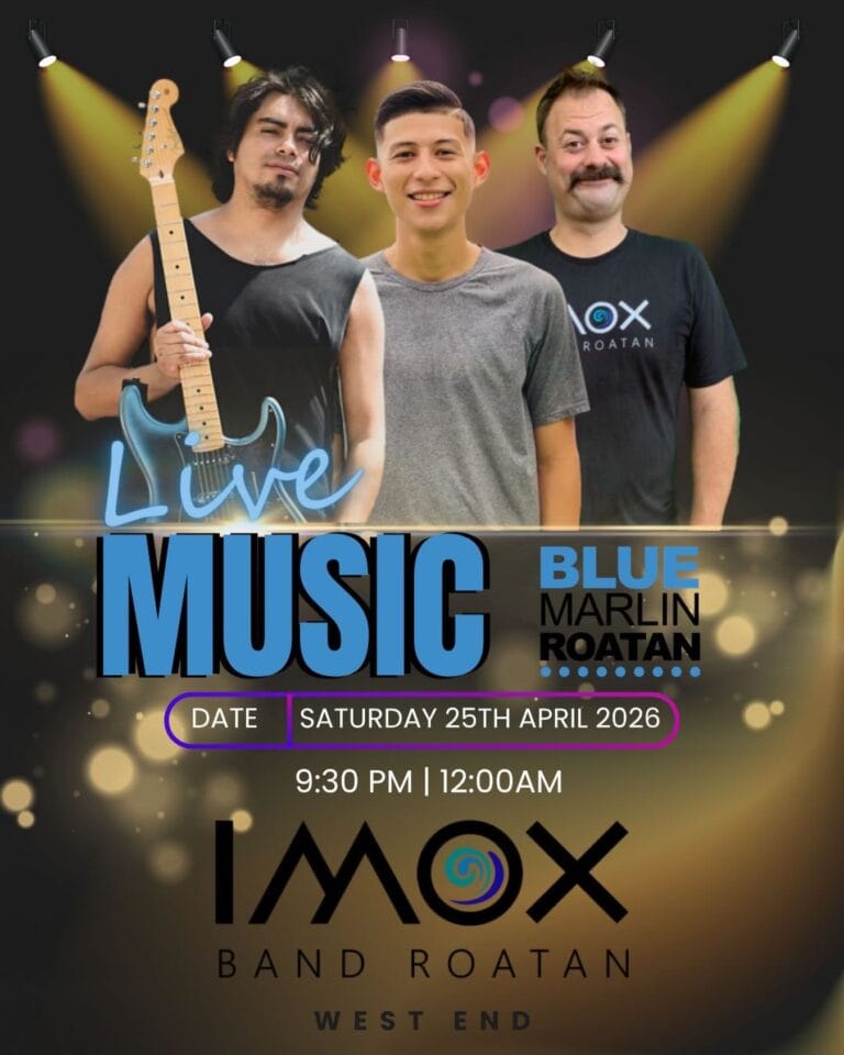 A promotional poster for a live music event featuring the band "Blue Marlin" at Mox Bar in Roatan, Honduras, showing three band members smiling against a dark background with colorful spotlights and event details including the date, time, and location.