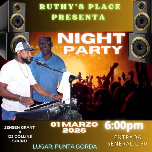 A promotional poster for a night party event at Ruthy's Place in Punta Gorda, Roatan, Honduras, featuring a DJ playing music, a crowd dancing with raised hands, and colorful text announcing the date, time, and entry fee.