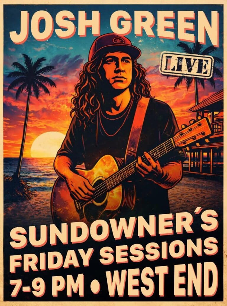A promotional poster featuring Josh Green with long hair and a hat, playing an acoustic guitar against a sunset over the ocean with palm trees and a pier in Roatan, Honduras, advertising live music during Sundowner’s Friday sessions from 7-9 PM in West End.