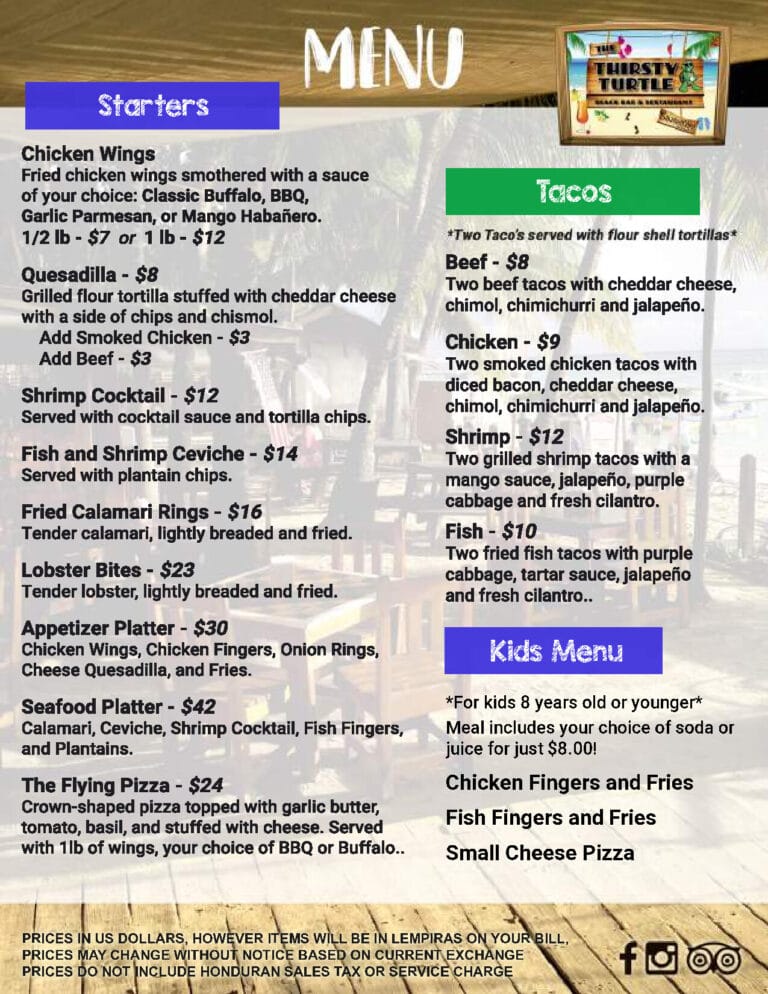 A colorful menu from Thirsty Turtle Bar & Restaurant on Roatan, Bay Islands, Honduras, displaying various food options including starters, tacos, and kids' meals.