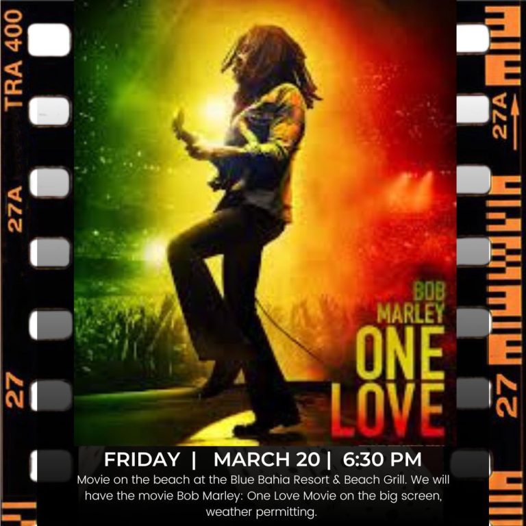 A promotional poster for a movie night featuring Bob Marley's "One Love" shows a silhouette of a person playing guitar against a vibrant background split between green, yellow, and red, with event details at the bottom indicating a screening at the Blue Bahia Resort in Roatan, Honduras on March 20 at 6:30 PM.