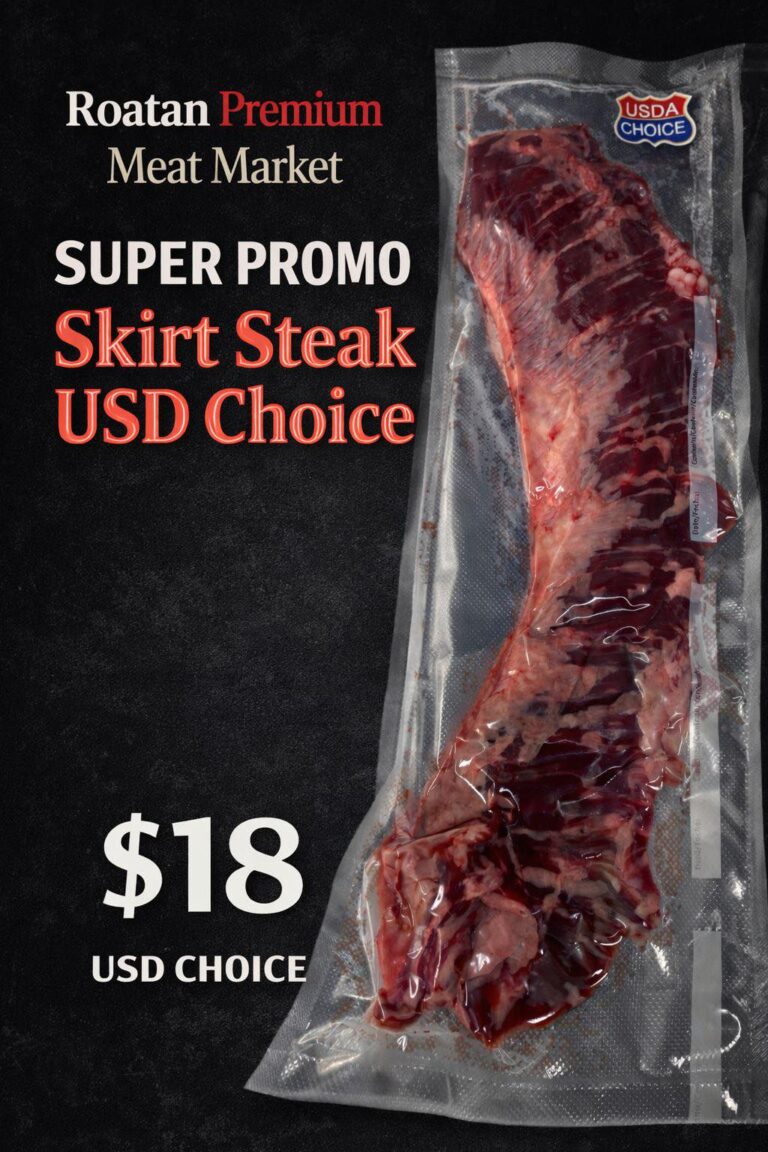 A packaged skirt steak with USDA Choice label is displayed on a black background at a Roatan, Honduras meat market promotion.