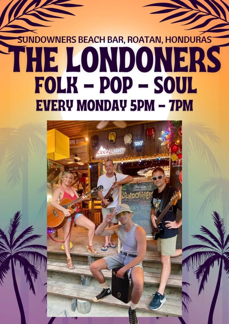 A live music performance featuring a band of four people playing guitar and saxophone at Sundowners Beach Bar in Roatan, Honduras, with a decorated wooden interior, neon signs, and colorful decorations, while a woman in shorts and sunglasses poses with a guitar, and other patrons enjoy the lively atmosphere.