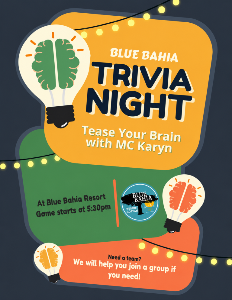 Colorful promotional poster for Blue Bahia Trivia Night at Blue Bahia Resort on Roatan, Honduras featuring a brain inside a lightbulb and text about teasing your brain with MC Karyn and game details.