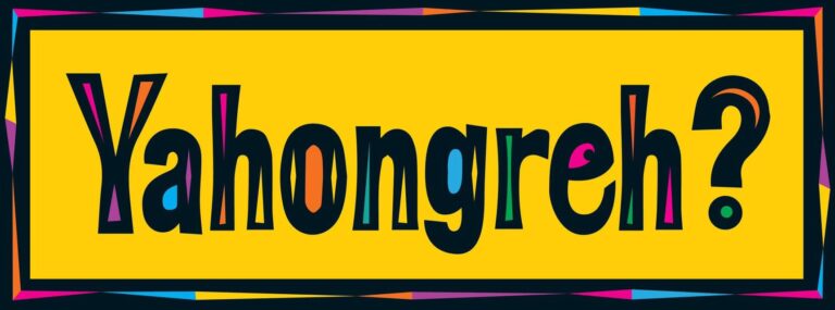 The image displays the colorful word "Yahongrah?" on a yellow background with a black border, featuring playful multicolored and stylized lettering, on a sign associated with Roatan, Honduras.